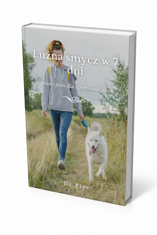 Luźna smycz w 7 dni + BONUSY